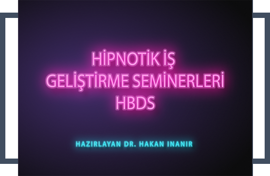 Hipnotik İş Geliştirme Seminerleri